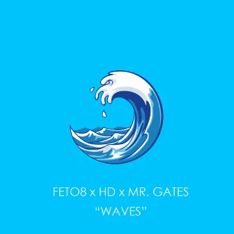 Waves by Mr. Gates