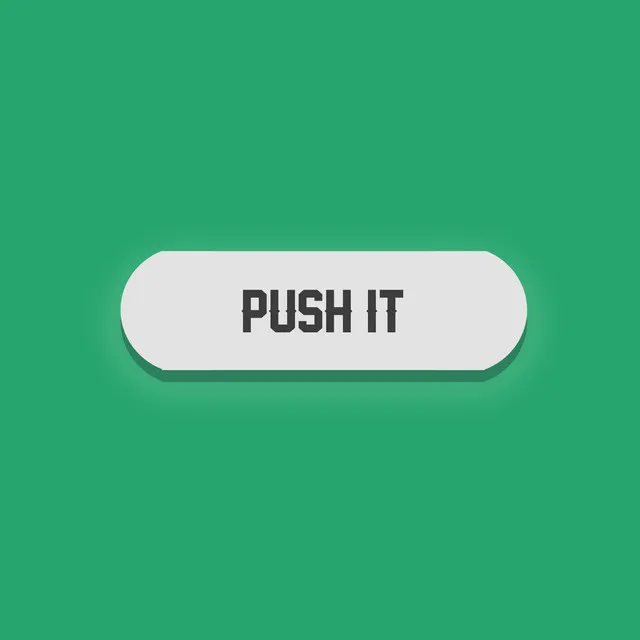 Push It