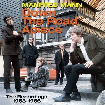 Down the Road Apiece - the Recordings 1963-1966 by Manfred Mann