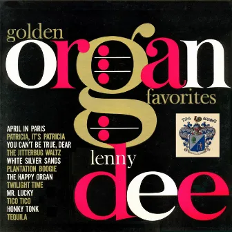 Golden Organ Favourites by Lenny Dee