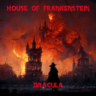 Dracula by House of Frankenstein