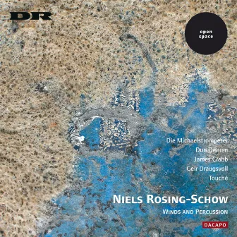 Rosing-Schow: Winds and Percussion by Niels Rosing-Schow