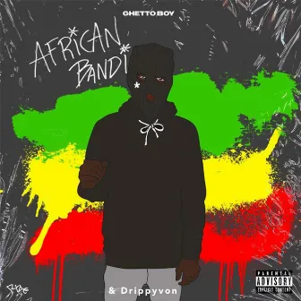 African Bandi by GhettoBoy