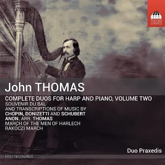 John Thomas: Complete Duos for Harp and Piano, Volume Two by Duo Praxedis