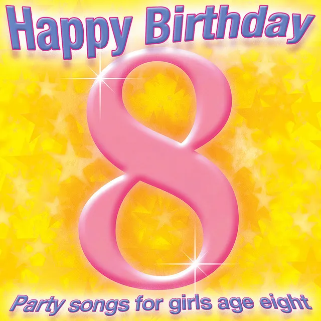 Happy Birthday - 8 today! (Dance Mix)