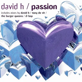 Passion by David H