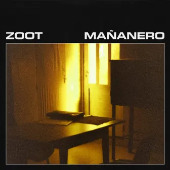 Mañanero by ZOOT