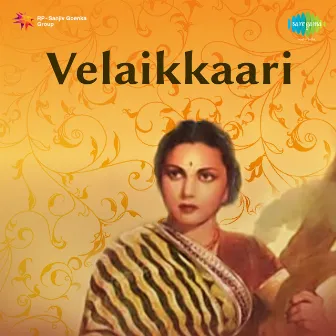 Velaikkaari (Original Motion Picture Soundtrack) by Udumalai Narayana Kavi