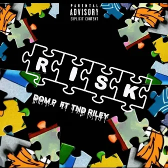 Risk by Dom. P