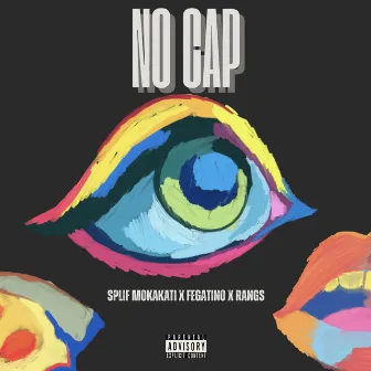 No Cap by Splif Mokakati