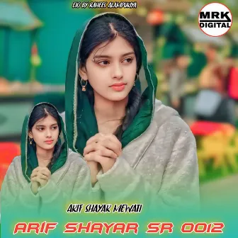 Arif shayar SR 0012 by Arif Shayar Mewati