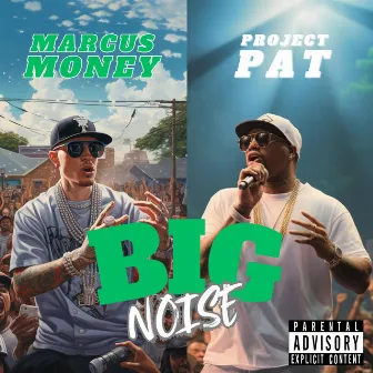 Big Noise by Marcus Money