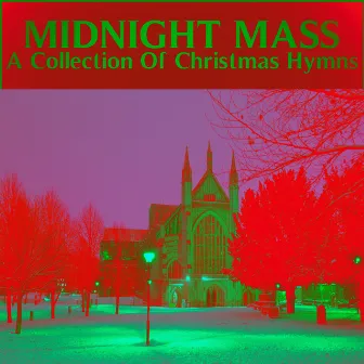 Midnight Mass - A Collection Of Christmas Hymns by Philharmonic Chamber Orchestra