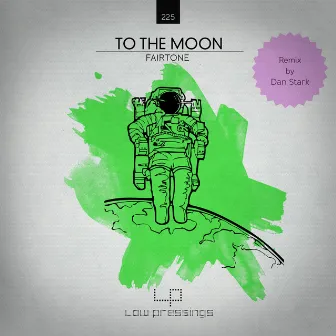 To the Moon [Part II] by Fairtone