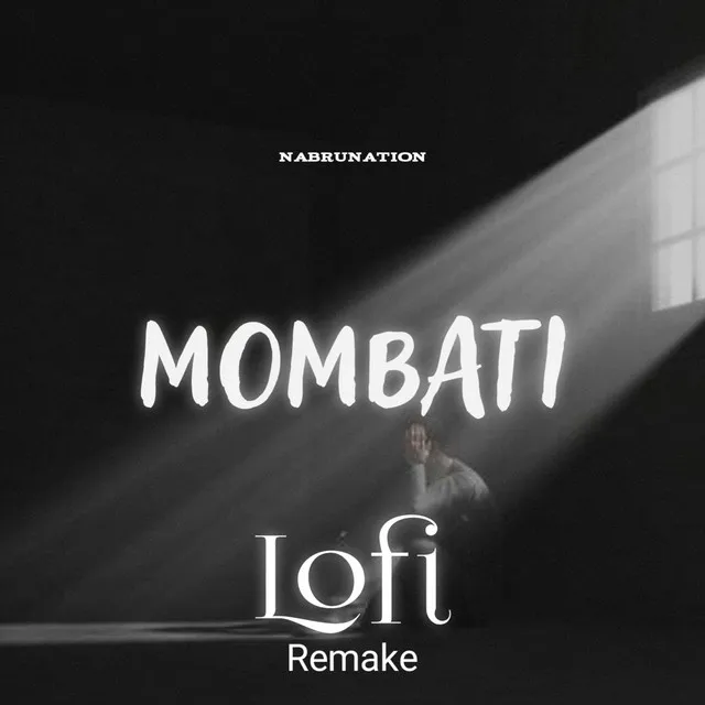 Mombati Lofi