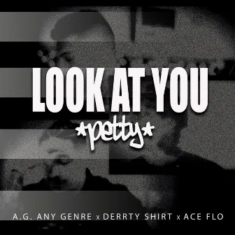 Look at You by A.G. -Any Genre