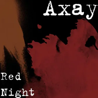 Red Night by Axay