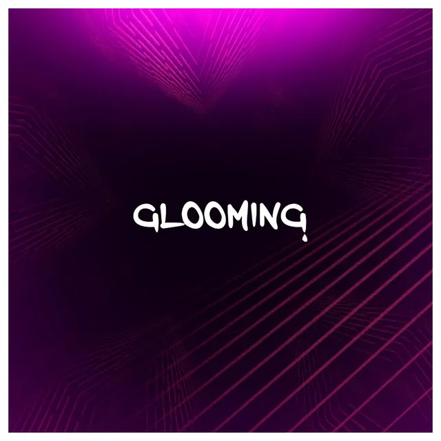 Glooming