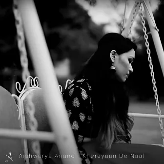 Khereyaan De Naal by Aishwarya Anand