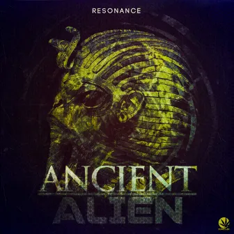 Ancient Alien by Resonance