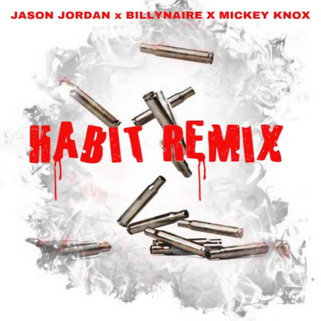 Habit (Remix)