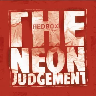 Redbox by The Neon Judgement