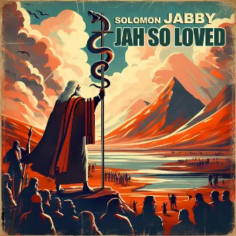 Jah So Loved by Solomon Jabby