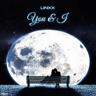 You & I by Linxx