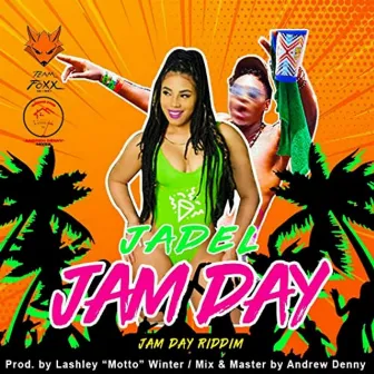 Jam Day by Jadel