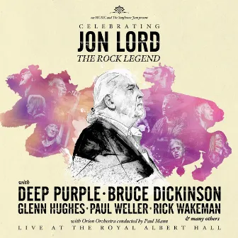 Celebrating Jon Lord - The Rock Legend by Jon Lord