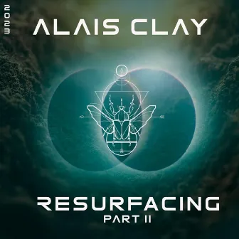 RESURFACING, Pt. 2 by Alais Clay