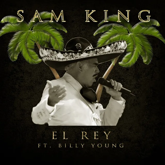 El Rey (feat. Billy Young)