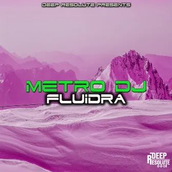 Fluidra by Metro DJ