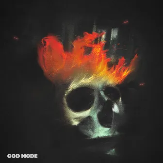 God Mode by Forgotten God