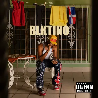 Blktino, Vol. 1 by Rey King