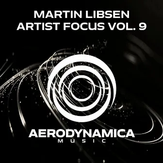 Artist Focus Vol. 9 by Martin Libsen