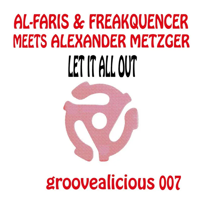 Let It All out (Shout) [AL-Faris & Freakquencer Meets Alexander Metzger] [Javier Misa Mix]