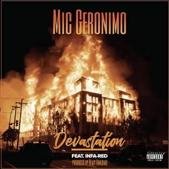 Devastation (Radio Edit) by Mic Geronimo