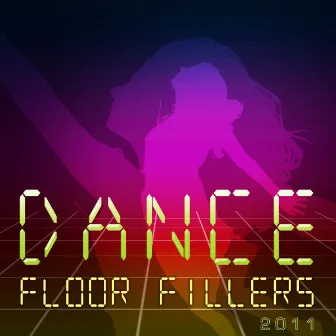 Dance Floor Fillers 2011 by Electric Dust