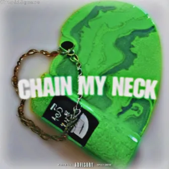 Chain my neck by 