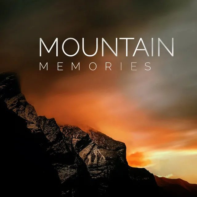 Mountain Memories