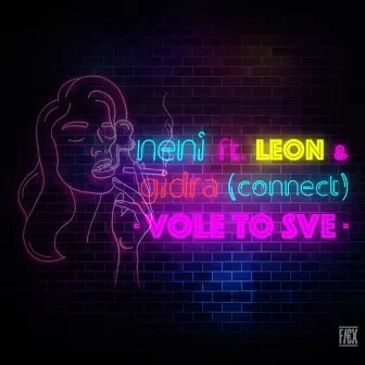 Vole To Sve by Neni