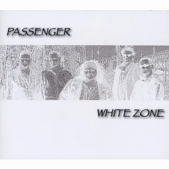 White Zone by Passenger