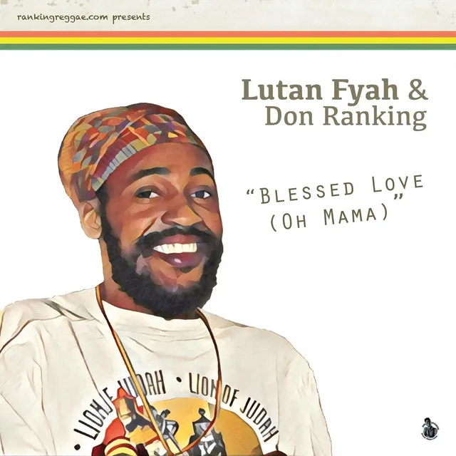 Blessed Love (Oh Mama) (Cutlass Riddim)