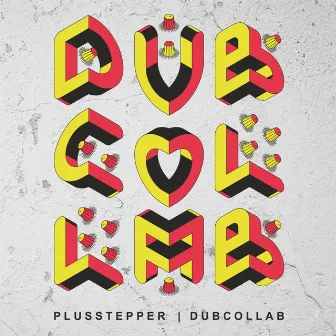 DubCollab by PlusStepper