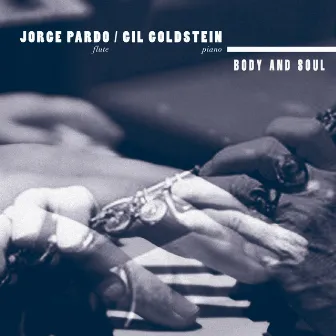 Body and Soul by Gil Goldstein