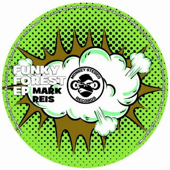 Funky Forest EP by Mark Reis