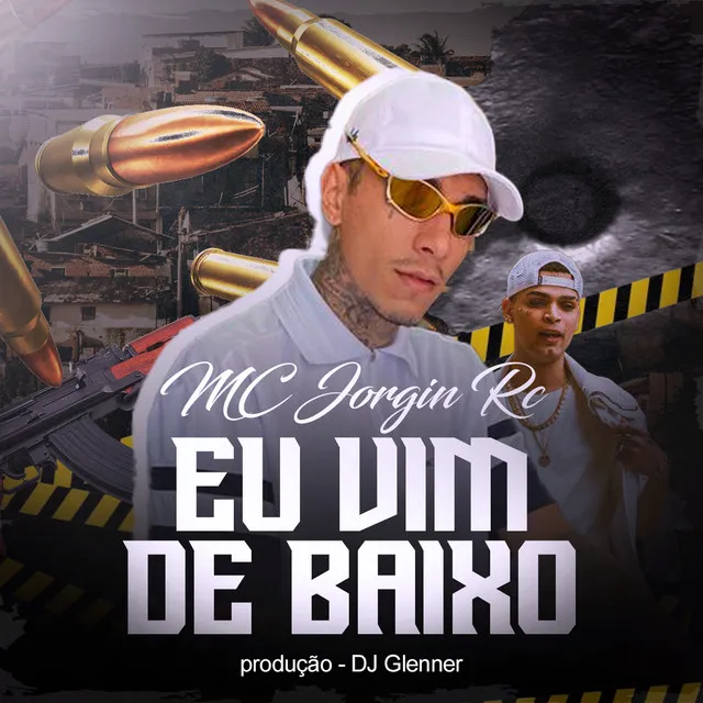 Eu Vim de Baixo