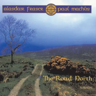 The Road North by Alasdair Fraser