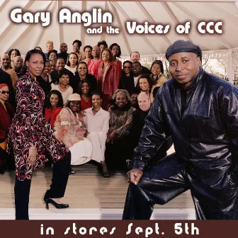 Gary Anglin and the Voices of CCC by Gary Anglin